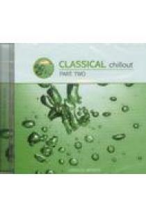 Classical chillout. Part two (CD) | Various