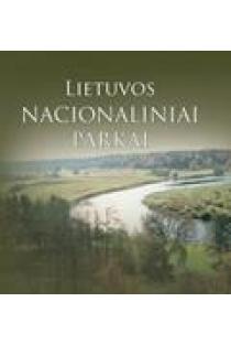 Lietuvos nacionaliniai parkai (serija „Mažieji pasakojimai apie Lietuvą“) | Selemonas Paltanavičius