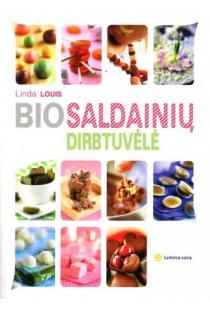 Bio saldainių dirbtuvėlė | Linda Louis