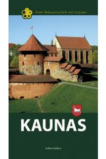 Kaunas (vokiečių k.) | Irena Vaišvilaitė