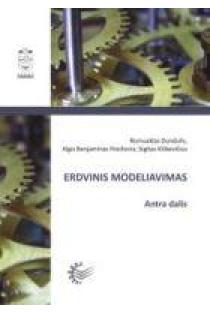 Erdvinis modeliavimas, antra dalis | Romualdas Dundulis, Algis Benjaminas Povilionis,Sigitas Kilikevičius