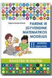 Parenk ir įgyvendink matematikos modulius 2 | Tatjana Borisevičienė