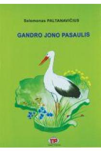 Gandro Jono pasaulis | Selemonas Paltanavičius