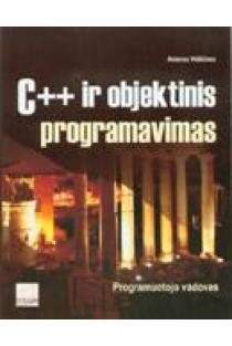 C++ ir objektinis programavimas | Antanas Vidžiūnas
