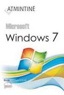 Atmintinė. Microsoft Windows 7 | Birutė Leonavičienė