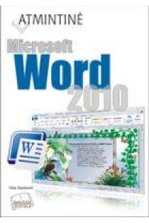 MS Word 2010. Atmintinė | Vilija Stankienė