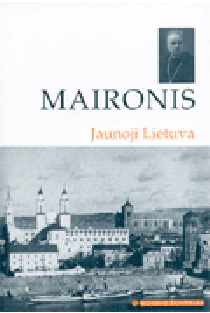 Jaunoji Lietuva (Mokinio skaitiniai) | Maironis