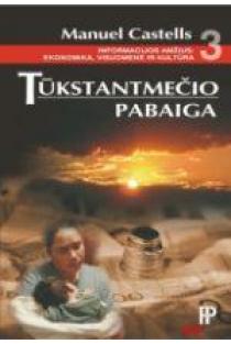 Tūkstantmečio pabaiga | Manuel Castells