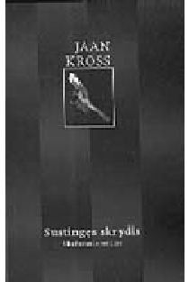 Sustingęs skrydis. Ullo Paerando romanas | Jaan Kross