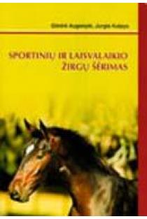 Sportinių ir laisvalaikio žirgų šėrimas | Giedrė Augonytė, Jurgis Kulpys