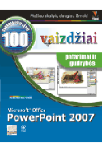 Microsoft Office PowerPoint 2007 vaizdžiai | Paul McFedries