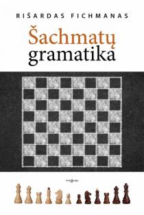 Šachmatų gramatika | Rišardas Fichmanas