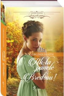 Ak ta panelė Bredšou! (knyga su defektais) | Virginia Heath