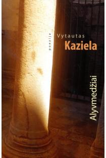 Alyvmedžiai | Vytautas Kaziela