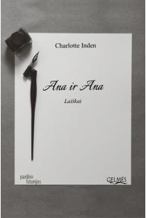 Ana ir Ana | Charlotte Inden