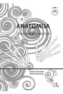 Anatomija. Spalvinimo knyga | Gražina Krutulytė, Vilma Dudonienė