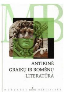 Antikinė graikų ir romėnų literatūra (Mokyklos biblioteka) | 