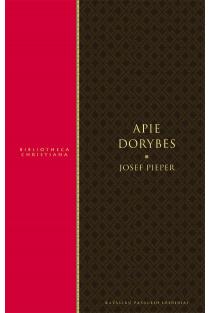Apie dorybes | Josef Pieper
