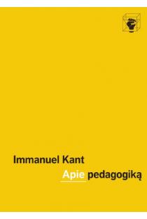 Apie pedagogiką | Immanuel Kant