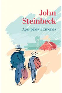 Apie peles ir žmones | Džonas Steinbekas (John Steinbeck)