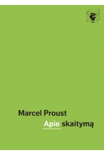Apie skaitymą | Marselis Prustas (Marcel Proust)