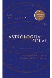 Astrologija sielai. Mėnulio mazgai ir asmenybės evoliucija | Jan Spiller