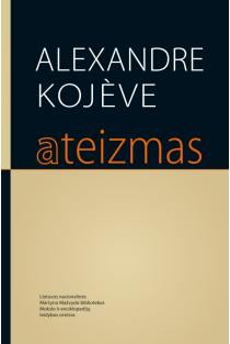 Ateizmas | Alexandre Kojève