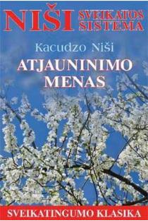 Atjauninimo menas (knyga su defektais) | Kacudzo Niši