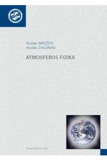 Atmosferos fizika | Aloyzas Girgždys, Alvydas Zagorskis