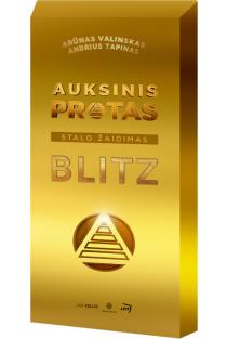 Auksinis protas. BLITZ | Andrius Tapinas, Arūnas Valinskas