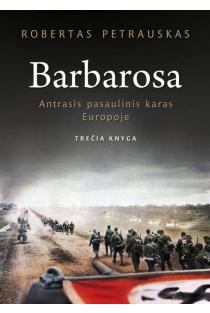 Barbarosa (knyga su defektais) | Robertas Petrauskas