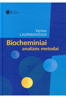 Biocheminiai analizės metodai | Valdas Laurinavičius