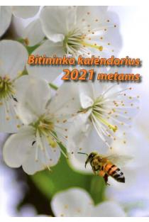 Bitininko kalendorius 2021 metams | Vytautas Salinka