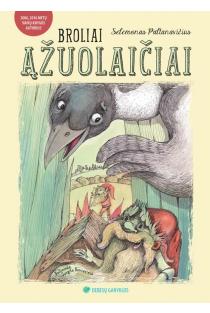 Broliai ąžuolaičiai (knyga su defektais) | Selemonas Paltanavičius