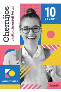 Chemijos pasitikrinamieji testai 10 klasei | Miglė Parachnevičienė, Roman Voronovič
