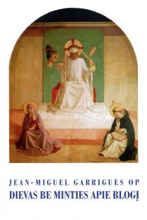 Dievas be minties apie blogį | Jean-Miguel Garrigues