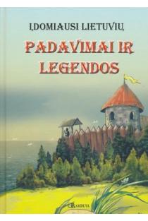Įdomiausi lietuvių padavimai ir legendos (knyga su defektais) | Ieva Bukienė