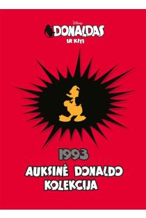 Donaldas ir kiti. Auksinė Donaldo kolekcija 1993 | Disney