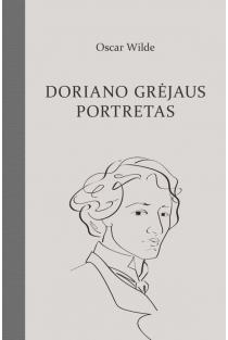 Doriano Grėjaus portretas | Oskaras Vaildas (Oscar Wilde)