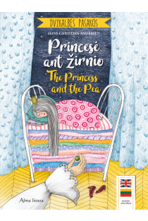 Dvikalbės pasakos. Princesė ant žirnio. The Princess and the Pea | Hansas Kristianas Andersenas (Hans Christian Andersen)