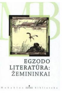 Egzodo literatūra: žemininkai (Mokyklos biblioteka) | 