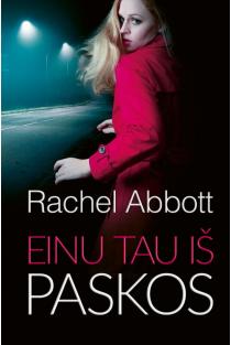 Einu tau iš paskos (knyga su defektais) | Rachel Abbott
