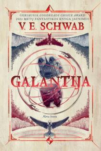 Galantija | V. E. Schwab