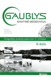 Gamtinė geografija. Pratybų sąsiuvinys 11-12 kl. II dalis (