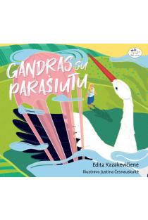 Gandras su parašiutu | Edita Kazakevičienė