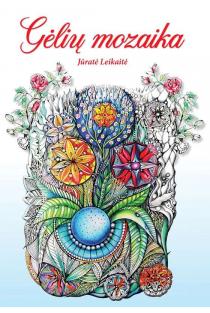 Gėlių mozaika | Jūratė Leikaitė