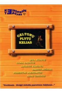 Geltonų plytų kelias (DVD) | Keistuolių teatras