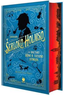 Geriausios Šerloko Holmso ir daktaro Džono H. Vatsono istorijos | Artūras Konanas Doilis (Arthur Conan Doyle)