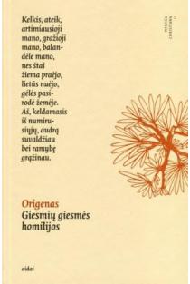 Giesmių giesmės homilijos | Origenas