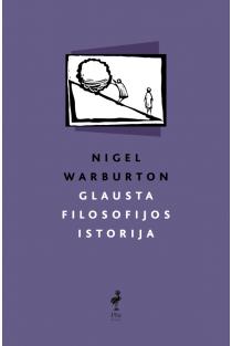 Glausta filosofijos istorija | Nigel Warburton